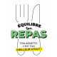Équilibre ton repas